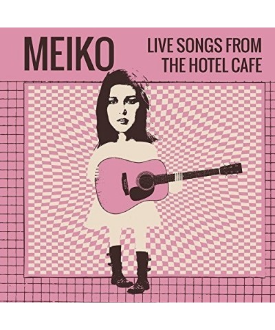 Meiko LIVE SONGS FROM THE HOTEL CAFE CD $18.60 CD