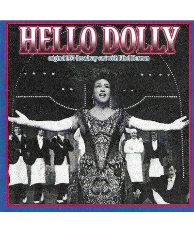Ethel Merman HELLO DOLLY - 1970 ORIGINAL BROADWAY CAST ALBUM CD $8.48 CD