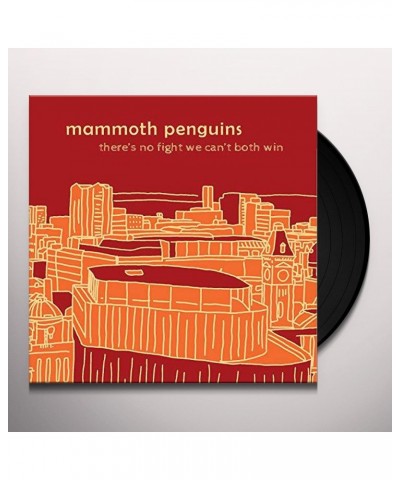 Mammoth Penguins There Is No Fight We Can't Both Win Vinyl Record $13.49 Vinyl