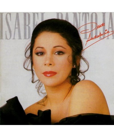 Isabel Pantoja DESDE ANDALUCIA CD $11.70 CD