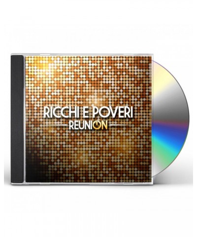Ricchi E Poveri REUNION CD $9.59 CD