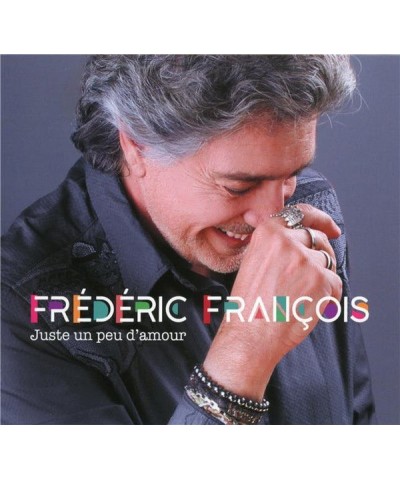 Frédéric François JUSTE UN PEU D'AMOUR CD $10.07 CD