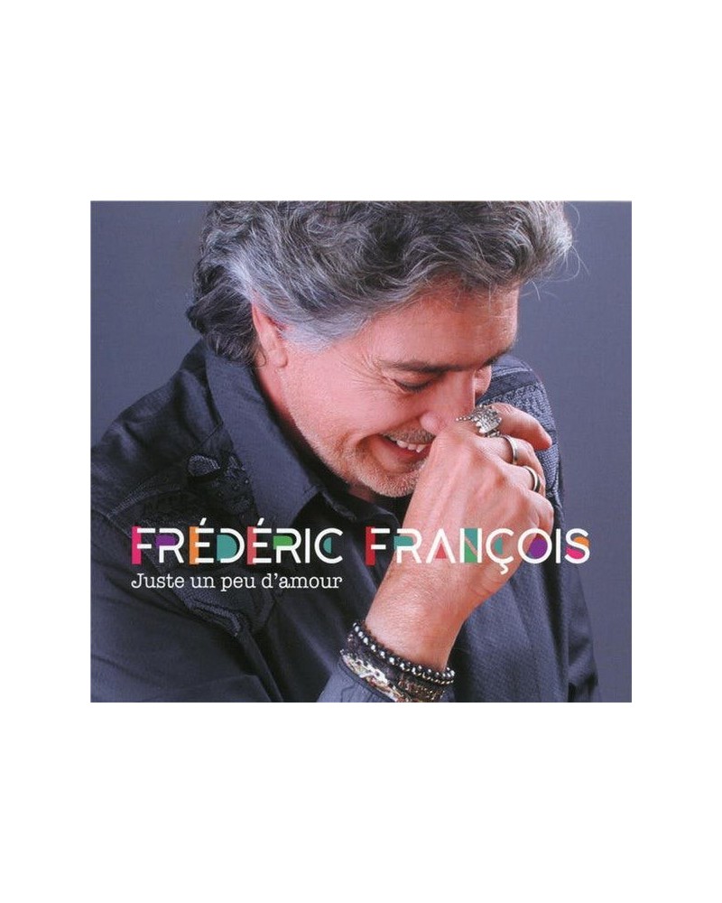 Frédéric François JUSTE UN PEU D'AMOUR CD $10.07 CD