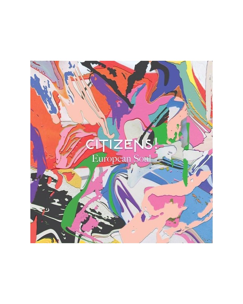 Citizens! EUROPEAN SOUL CD $24.12 CD