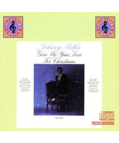 Johnny Mathis GIVE ME YOUR LOVE FOR CHRISTMAS CD $10.35 CD