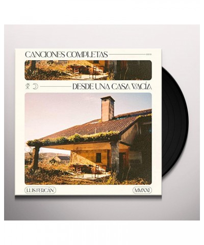 Luis Fercán CANCIONES COMPLETAS DESDE UNA CASA VACIA Vinyl Record $4.63 Vinyl