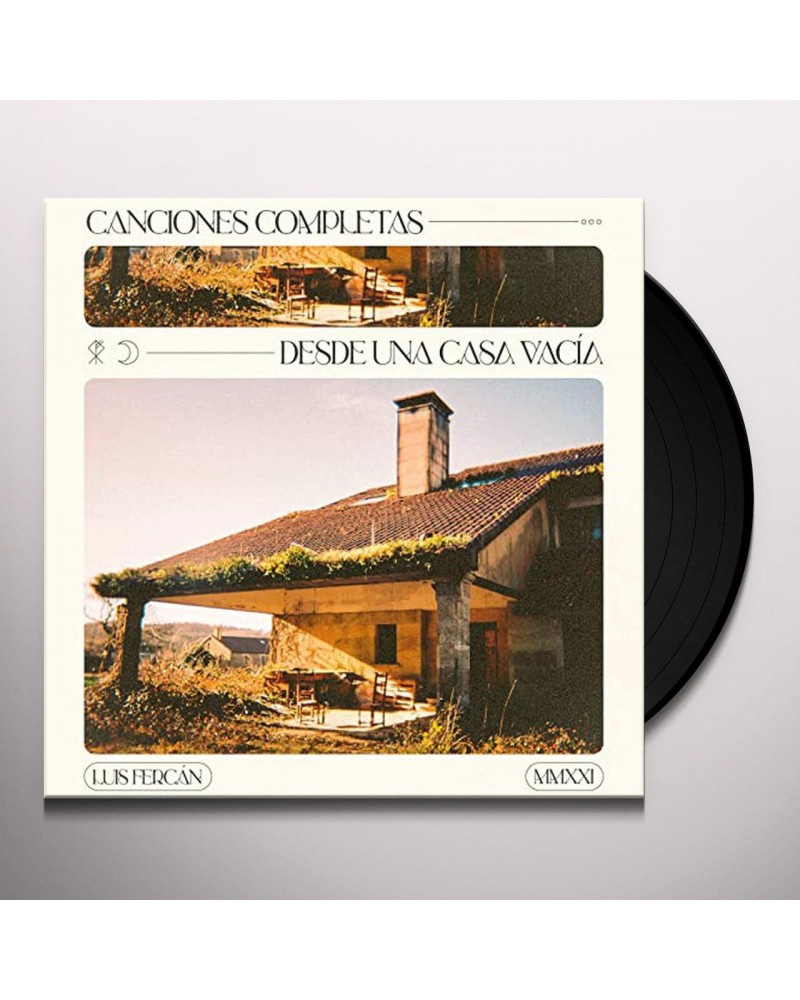 Luis Fercán CANCIONES COMPLETAS DESDE UNA CASA VACIA Vinyl Record $4.63 Vinyl