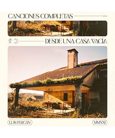 Luis Fercán CANCIONES COMPLETAS DESDE UNA CASA VACIA Vinyl Record $4.63 Vinyl