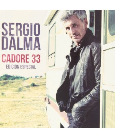 Sergio Dalma CADORE 33 EDICION ESPECIAL CD $15.30 CD