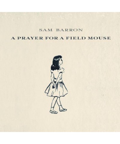 Sam Barron A Prayer For A Field Mouse (180 Gram Bla Vinyl Record $3.60 Vinyl