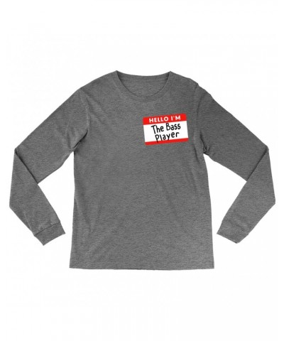 Music Life Heather Long Sleeve Shirt | Hello I'm The Bass Player Shirt $9.35 Shirts