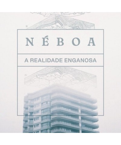 Néboa A realidade Enganosa Vinyl Record $11.11 Vinyl