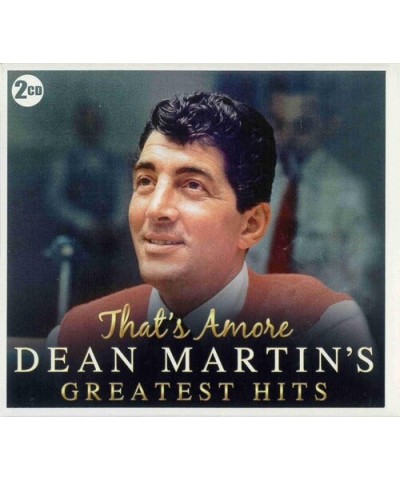 Dean Martin THAT'S AMORE: GREATEST HITS CD $7.43 CD