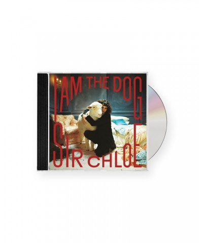 Sir Chloe I Am The Dog CD $15.26 CD