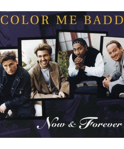 Color Me Badd NOW & FOREVER CD $21.11 CD