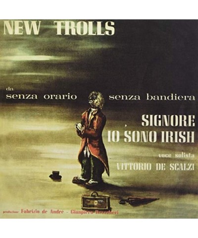 New Trolls SIGNORE IO SONO IRISH / DUEMILA Vinyl Record $13.27 Vinyl