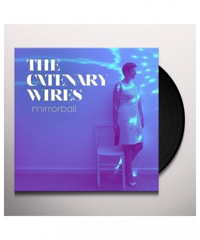 The Catenary Wires Mirrorball Vinyl Record $11.70 Vinyl