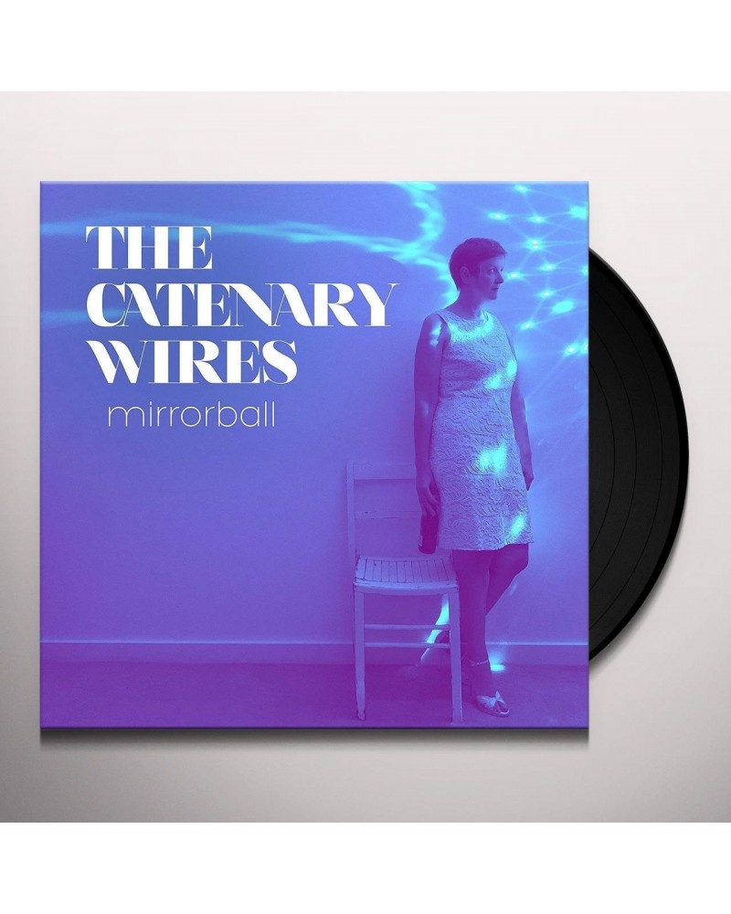 The Catenary Wires Mirrorball Vinyl Record $11.70 Vinyl